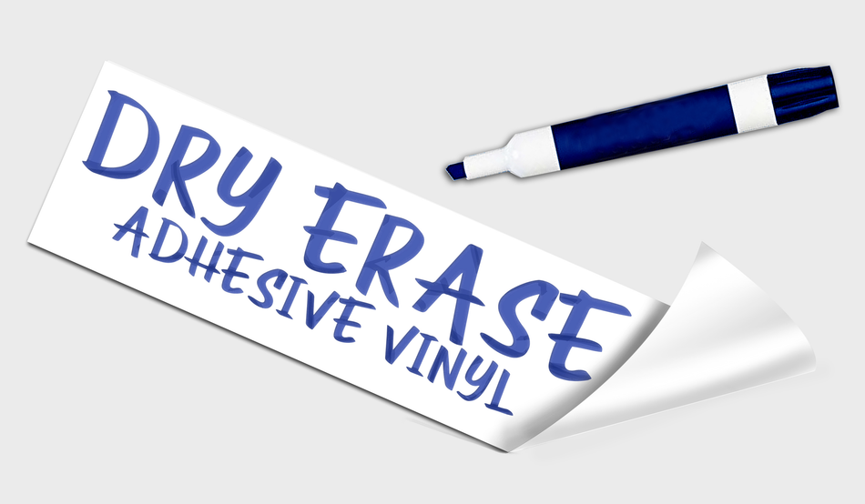 Dry Erase Adhesive Vinyl- $5.15 a sq ft